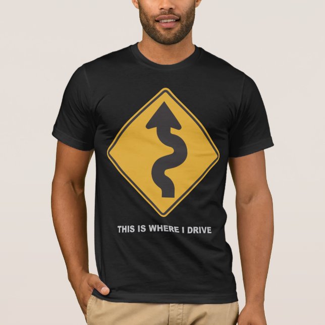 Var jag kör t shirt (Framsida)