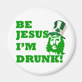 Var Jesus, jag är full Magnet