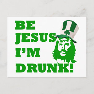 Var Jesus, jag är full Vykort