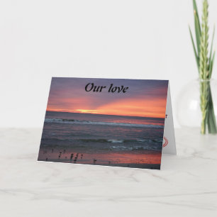 **VÅR KÄRLEK ÄR LIKA FANTASTISK SOM DENNA SUNSET** HELGKORT