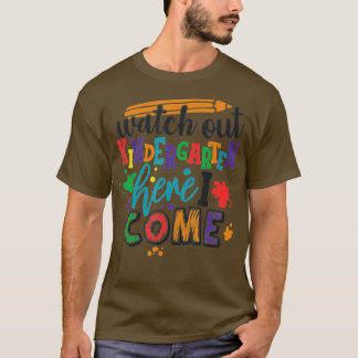 VAR KINDERGARTEN HÄR I KOM Lärare T Shirt
