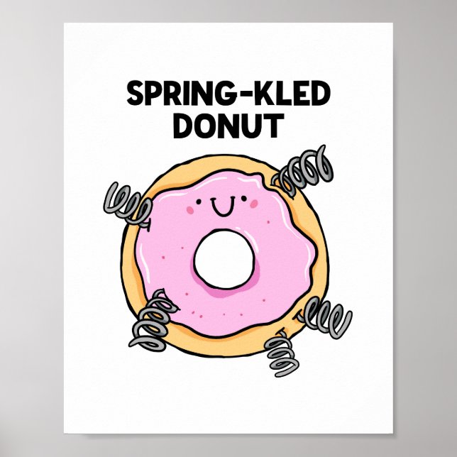 Vår-klad Donut Dessert Pun-Poster Poster (Framsidan)