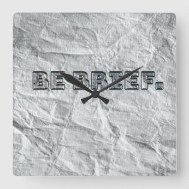 Var kort.   fyrkantig klocka