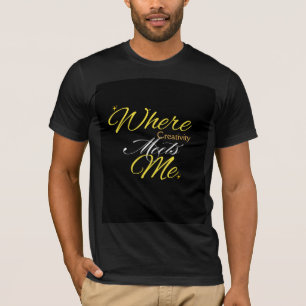 Var kreativitet möter mig t shirt