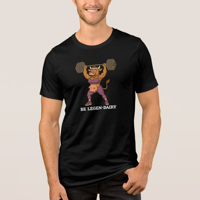 Var Legendarisk – Rolig Ko Tyngdlyftningsgym T Shirt (Framsida)