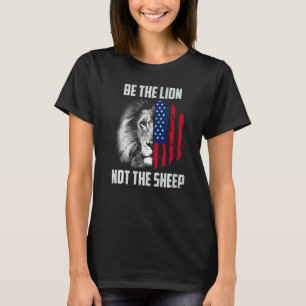 Var Lejonet Inte Fåret Patriotisk Amerikansk Flag T Shirt