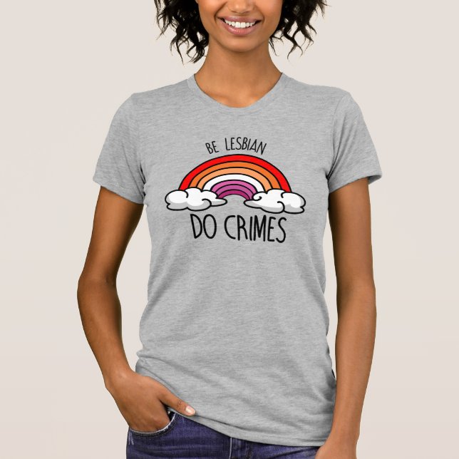 VAR LESBISK GÖR BROTT T SHIRT (Framsida)