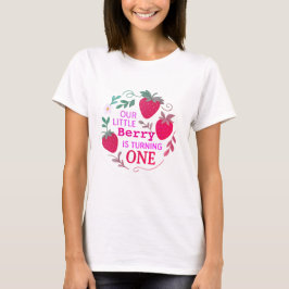 Vår lilla berry är på väg en-1:a födelsedagen t shirt