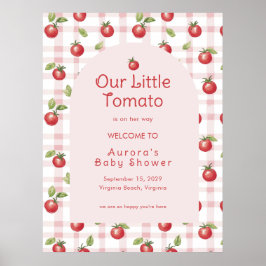 Vår lilla tomatbaby shower-välkomstaffisch poster