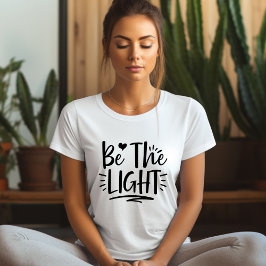 Var Ljuset Bekräftelse T-shirt
