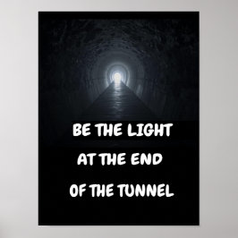 Var ljuset i tunnelns slut. poster