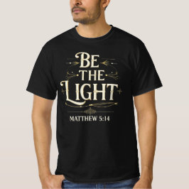 "Var Ljuset" Matteus 5:14 Kristet jul T Shirt