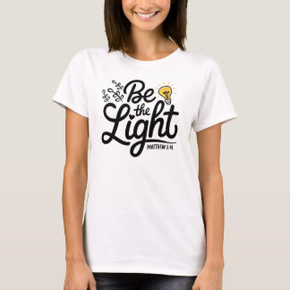 Var ljusmatthew 5 14 Bible Verse Christian T Shirt