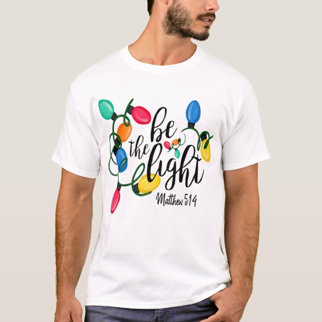 Var ljusmatthew 5 14 julafton Ljus Julafton T Shirt (Framsida)