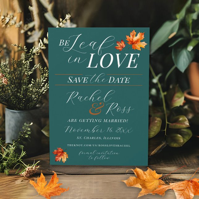 Var Löv i Kärlek Höst löv Teal Rust Bröllop Spara Datumet (Elegant classy Fall Wedding  teal rust terracotta BeLeaf in Love Autumn leaves wedding save the date)