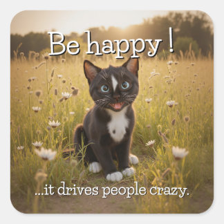 Var Lycklig - Cheerful Cat in Nature Fyrkantigt Klistermärke