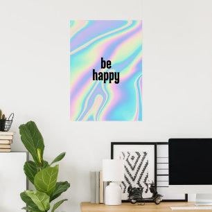 Var Lycklig-holografiska härkomst Struktur Poster