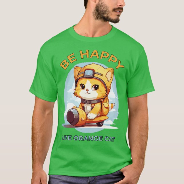 Var Lycklig som Orange Katt T Shirt (Framsida)