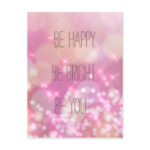 Var lycklig. Var ljus. Var du inspirerande vykort