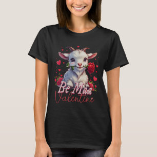 Var Maa Valentine Goat Heart Cute Goat Lycklig Val T Shirt