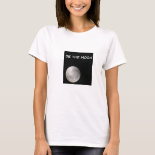 VAR MÅNEN; REFLEKTERA SOLEN! T SHIRT
