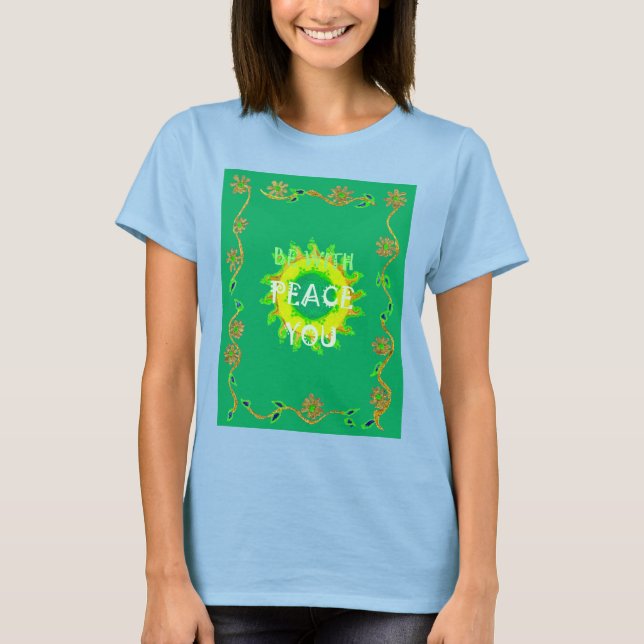Var med dig fred t-shirt (Framsida)