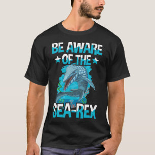 Var medveten för SeaRex-offerten för en Mosasaurus T Shirt
