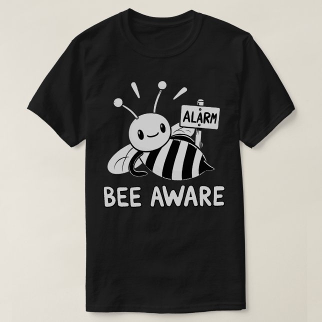 Var medvetet bi med varningsskylt t shirt (Design framsida)