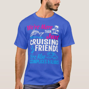 Var mer än bara en marscherande vän, nuny Vacatio? T Shirt