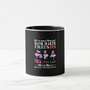 Var mer än bara Mask Maker Friends Flamingo? Mugg