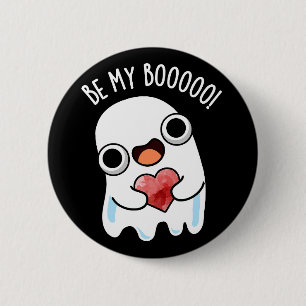 Var min Boo Funny Ghost Pun-Mörk BG Knapp