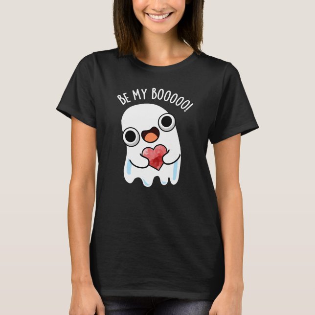 Var min Boo Funny Ghost Pun-Mörk BG T Shirt (Framsida)