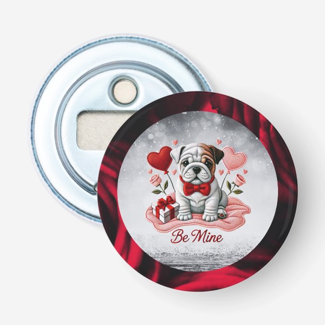 Var min engelska Bulldog Valentine Button Flaska O Flasköppnare (Framsidan)