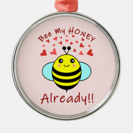 Var min HONEY REDAN! Cute Bee Julgransprydnad Metall