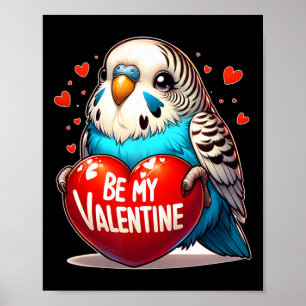 Var min Valentine Budgie Heart Poster