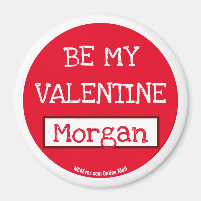 Var min Valentine Morgan Magnet (Framsidan)