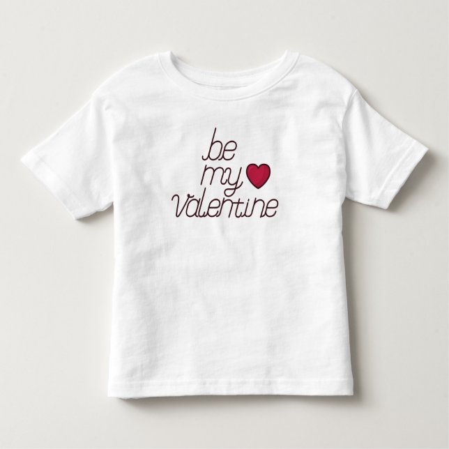 Var min Valentine Småbarn T-shirt (Framsida)
