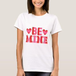 Var mina kvinnor t shirt