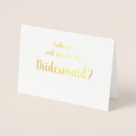 Var mitt Bridesmaid Gold Foil Greeting Card Folierat Kort