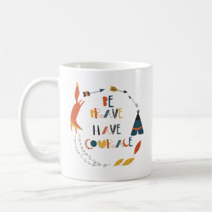 Var Modig ha modig räv Kaffemugg
