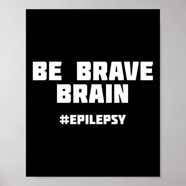 Var Modig medvetenhet om epilepsi Poster (Framsidan)