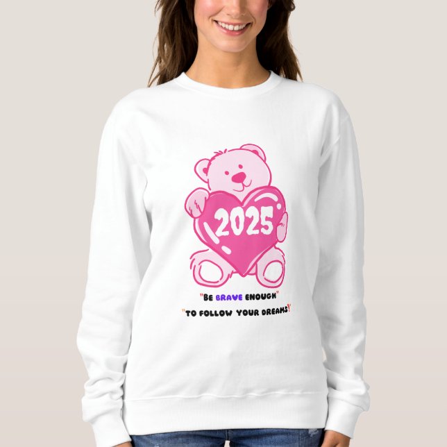 "Var modig nog att följa dina drömmar!" T Shirt (Framsida)