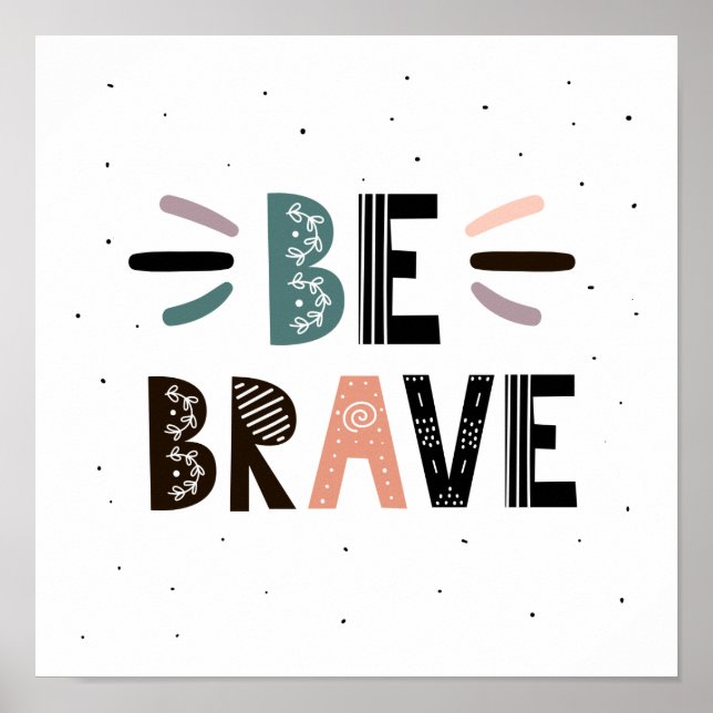 Var modig poster (Framsidan)