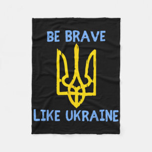 Var modig som Ukraina Ukraina Stöd Ukraina Trid Fleecefilt