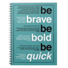 Var Modig. Var djärv. Var snabb. Motiveringsoffert Anteckningsbok Med Spiral