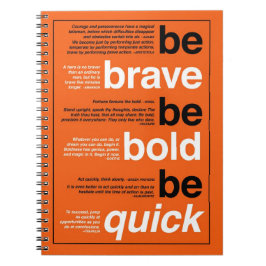 Var Modig. Var djärv. Var snabb. Motiveringsoffert Anteckningsbok Med Spiral