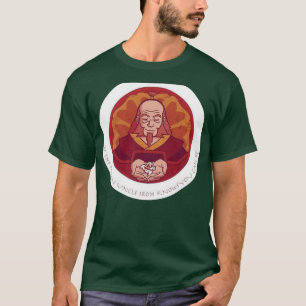 Var morbror Iroh vet att du kan vara T Shirt