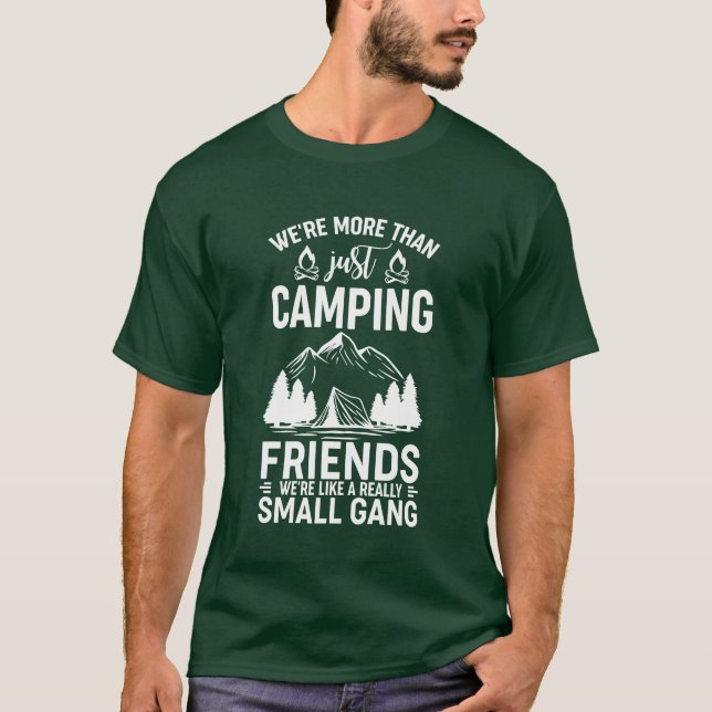 Var Morehan bara campingvänner var som en tjej T Shirt (Framsida)