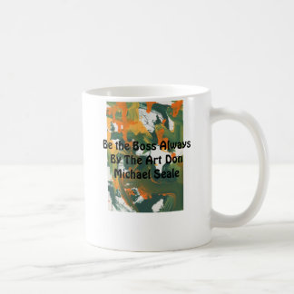 Var muggen #006 för chefen alltid kaffemugg