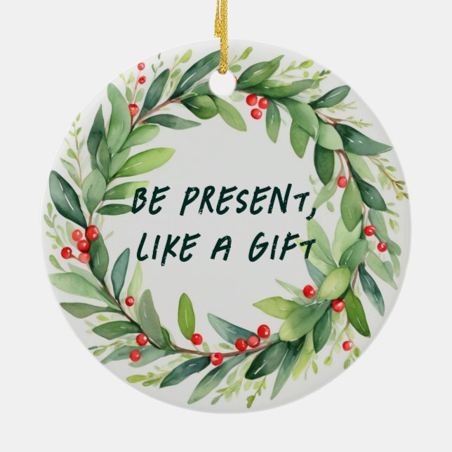 Var närvarande, som en julklapp julgransprydnad keramik (Baksidan)